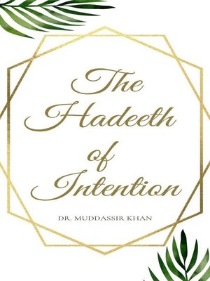 cover image of The Hadeeth of Intention